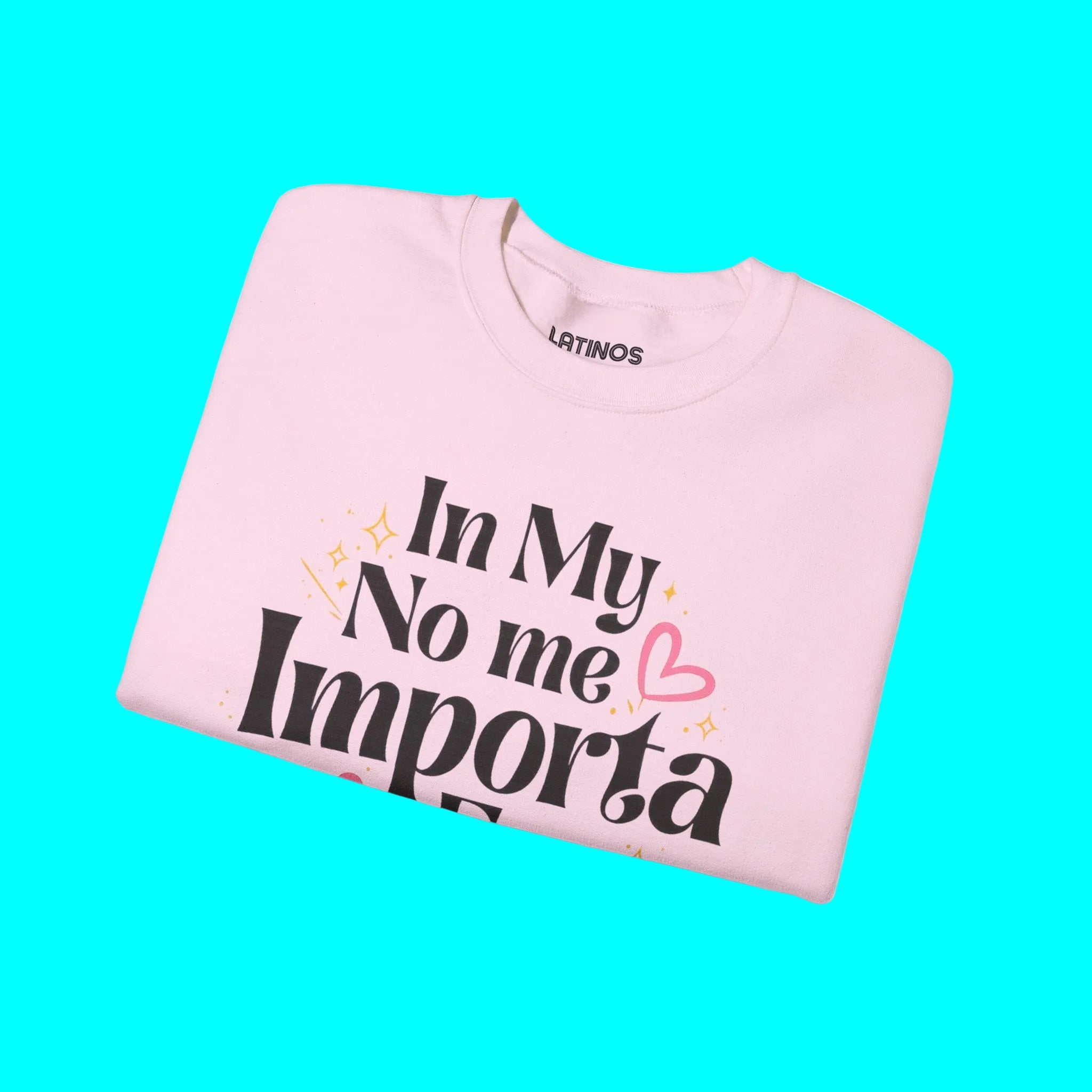 In My No Me Importa Era Crewneck Sweatshirt | Funny Latina Fleece-Lined Crewneck | 5 Colors