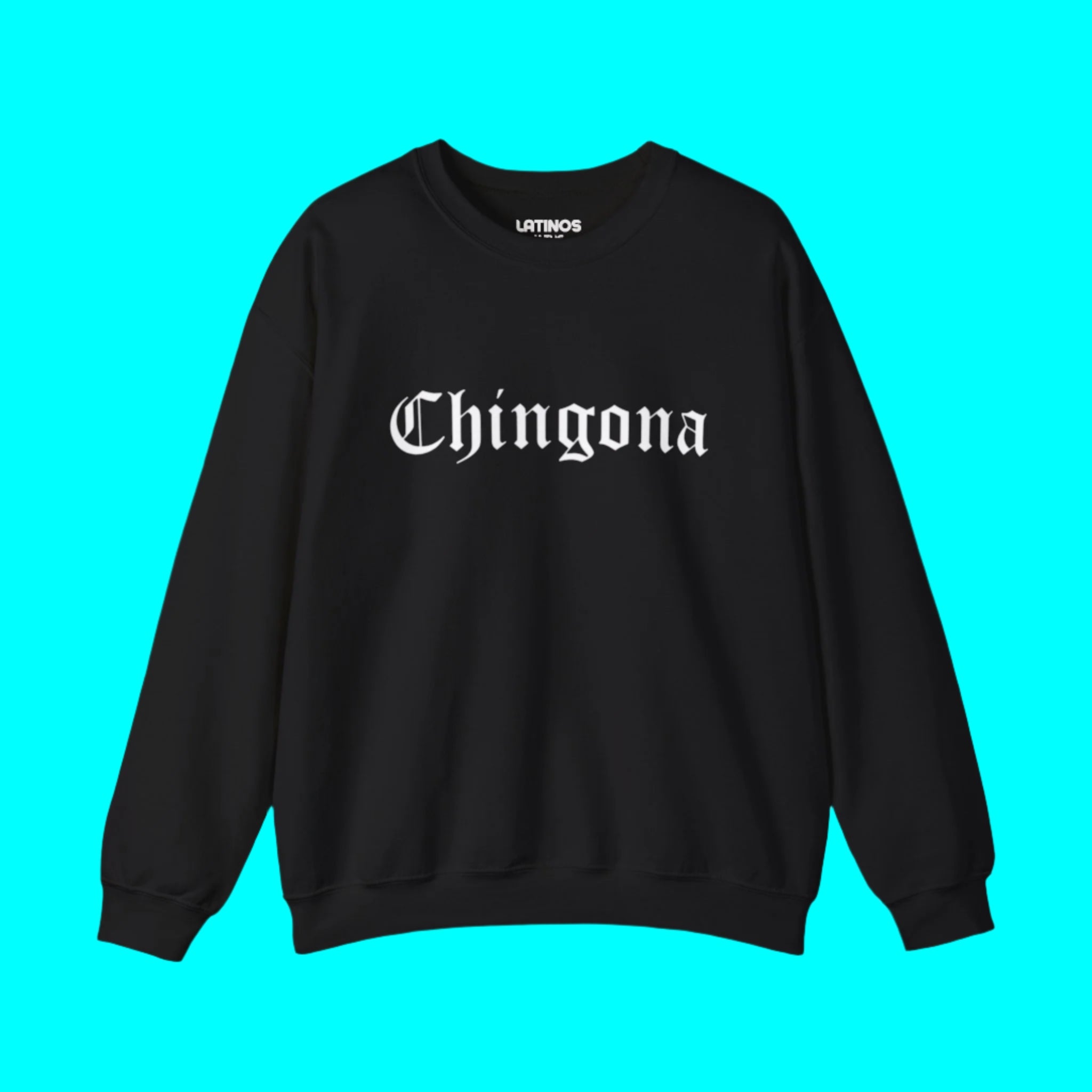 Chingona Crewneck Sweatshirt | Fleece-Lined Viral Latino | 3 Colors