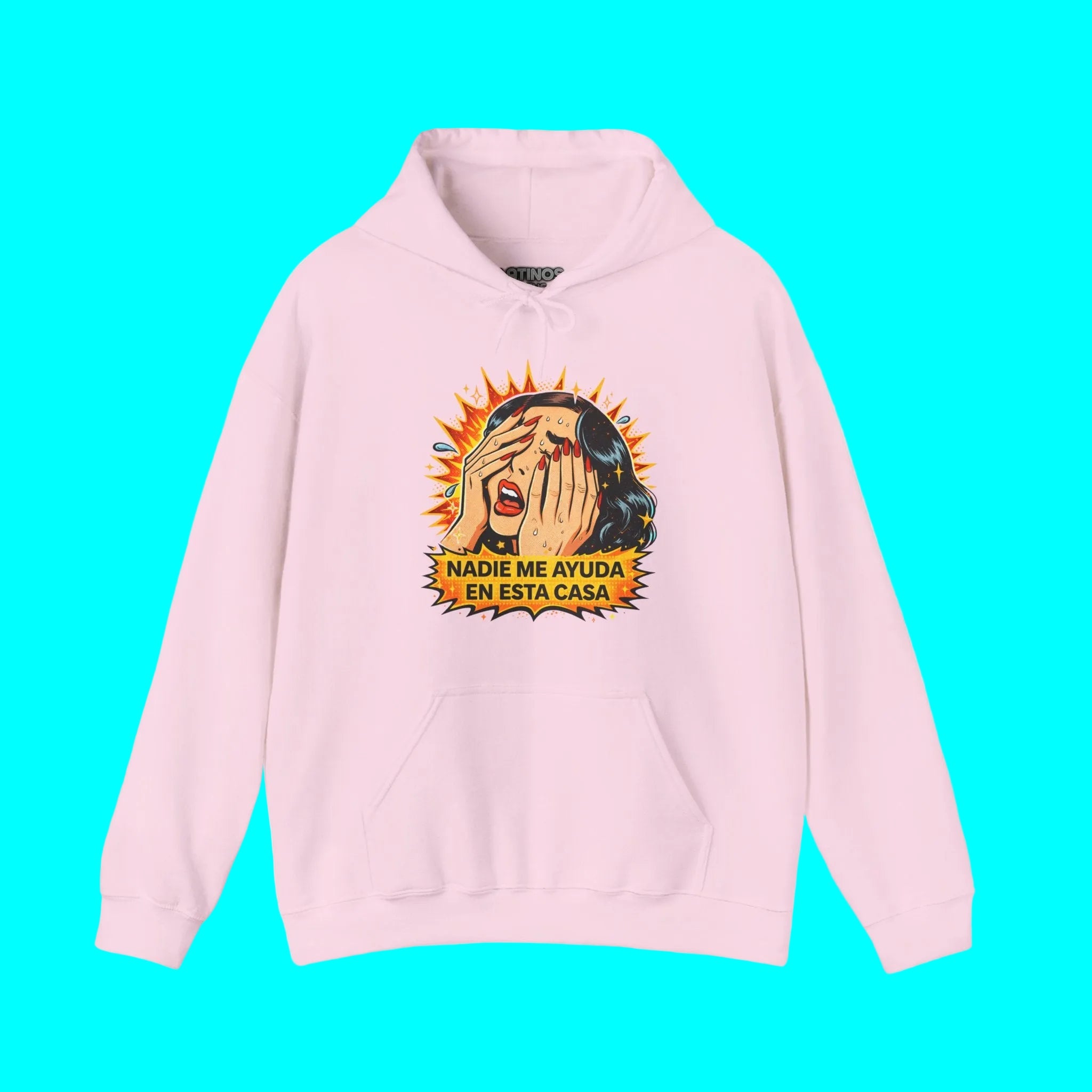 Telenovela Nadie Me Ayuda En Esta Casa Cries in Spanish Hoodie | Comfy Heavy Cotton | 5 Colors