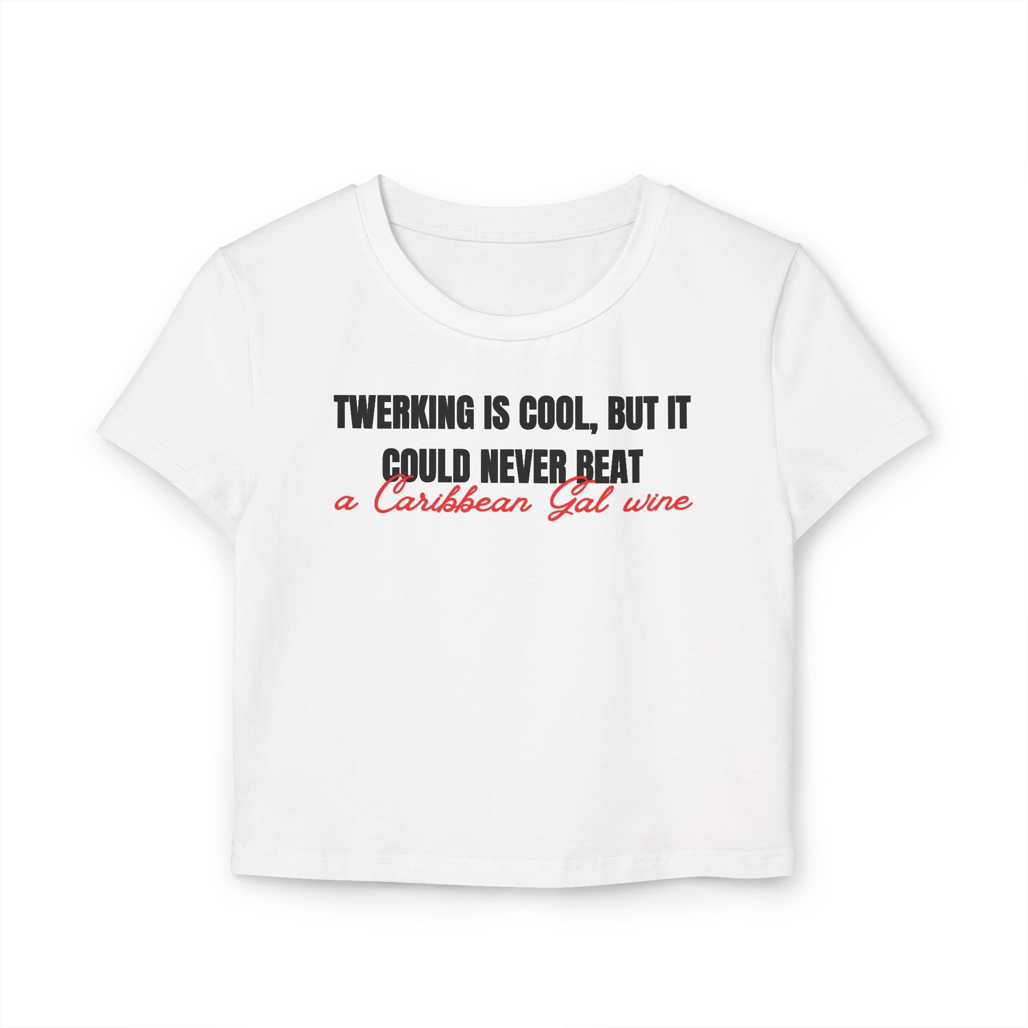 A Caribbean Gal Wine Women's Baby Tee