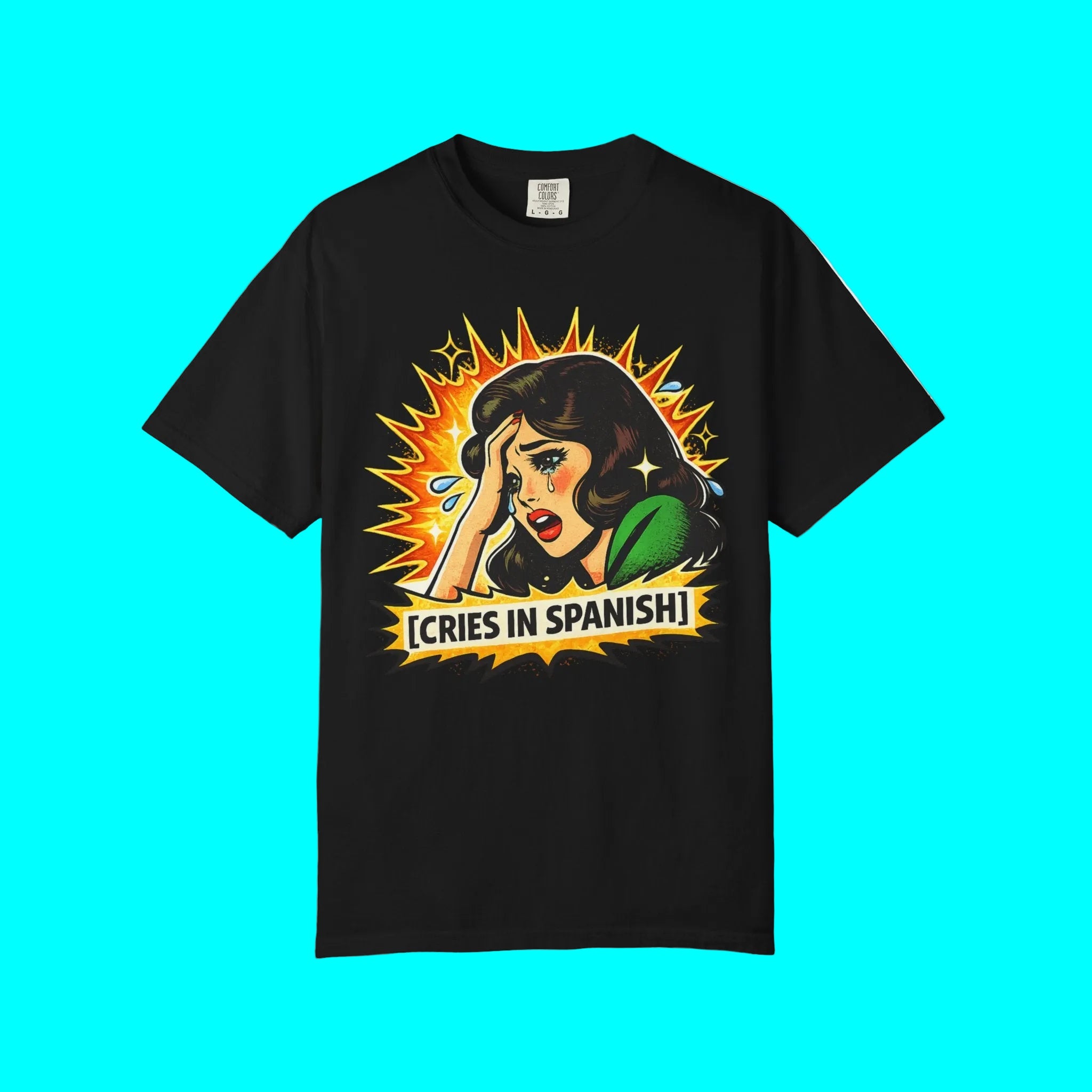 Telenovela Cries in Spanish T-shirt | Heavy Cotton | 5 Colors