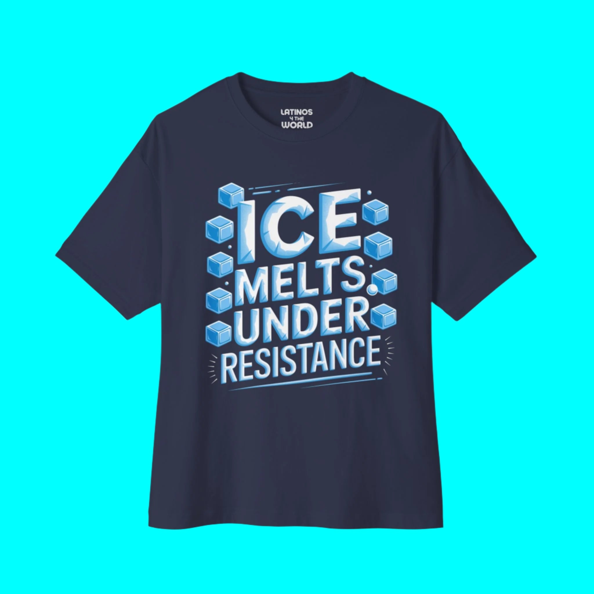 ICE MELTS UNDER RESISTANCE Immigration Justice T-shirt | Latino Pride Viral Tees
