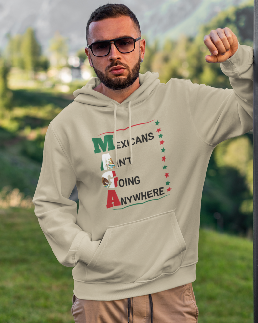 Mexicans Ain't Going Anywhere V2 Comfy Warm Hoodie | Funny Latino Pride | 3 Colors