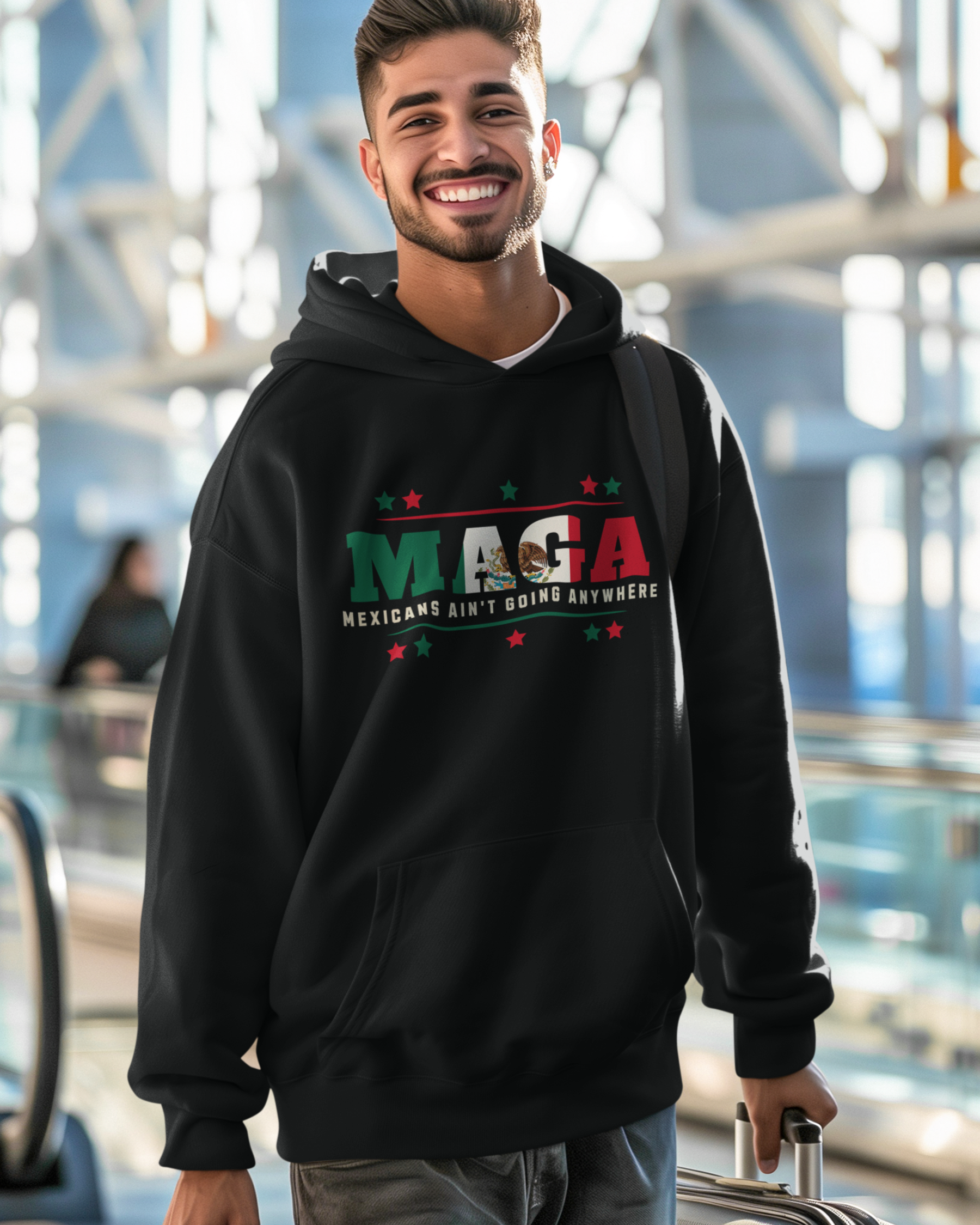 Mexicans Ain't Going Anywhere V1 Comfy Warm Hoodie | Funny Latino Pride | 3 Colors