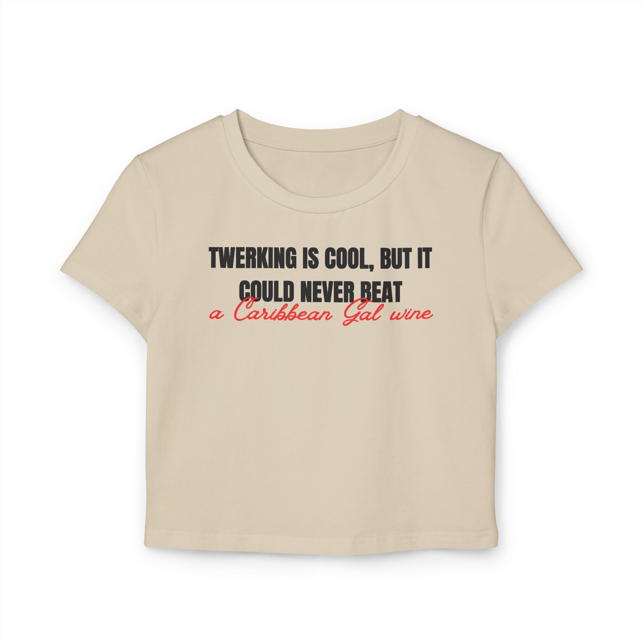 A Caribbean Gal Wine Women's Baby Tee