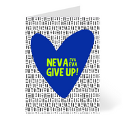 Neva Give Up