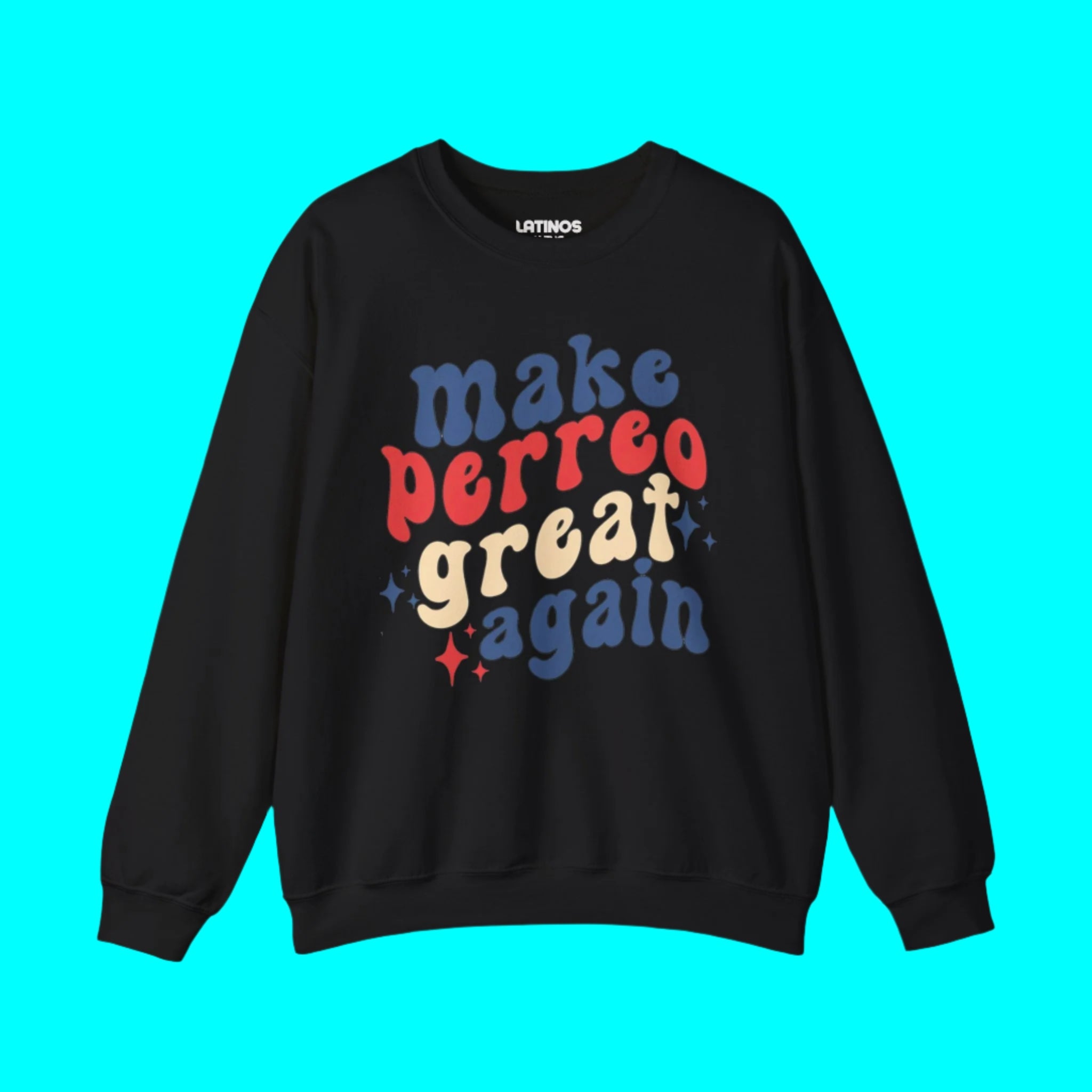 MPGA Make Perreo Great Again Fleece-Lined Crewneck Sweater | Reggaeton Latino Pride Funny Viral | 3 Colors