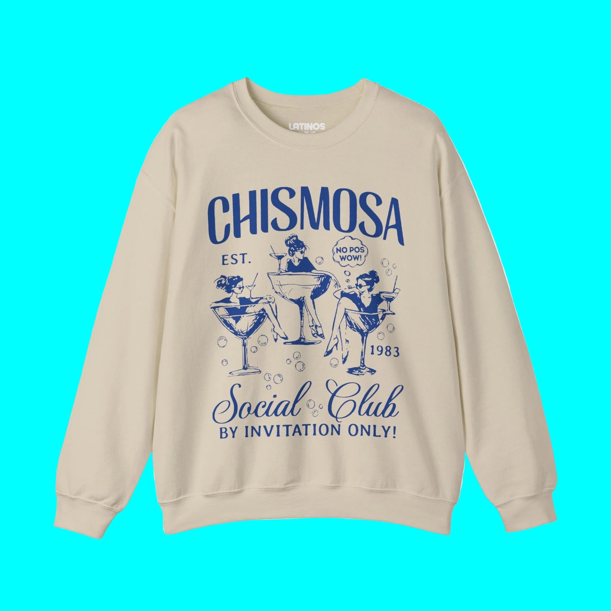 Chismosa Social Club Crewneck Sweatshirt | No Pos Wow! By Invitation Only! Funny Latino Fleece-Lined Crewneck | 3 Colors Available