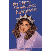 My Filipino Parents' Worst Nightmare - Paperback