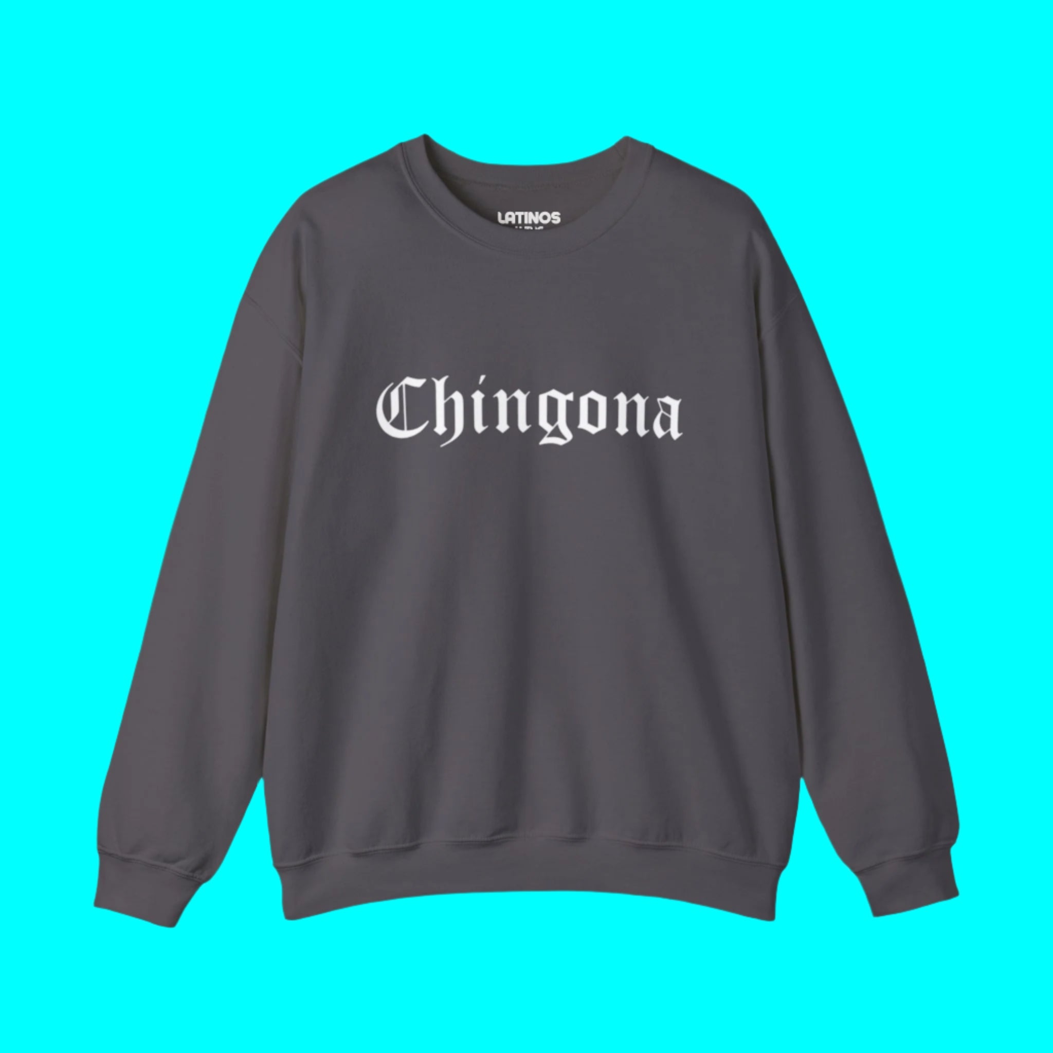 Chingona Crewneck Sweatshirt | Fleece-Lined Viral Latino | 3 Colors