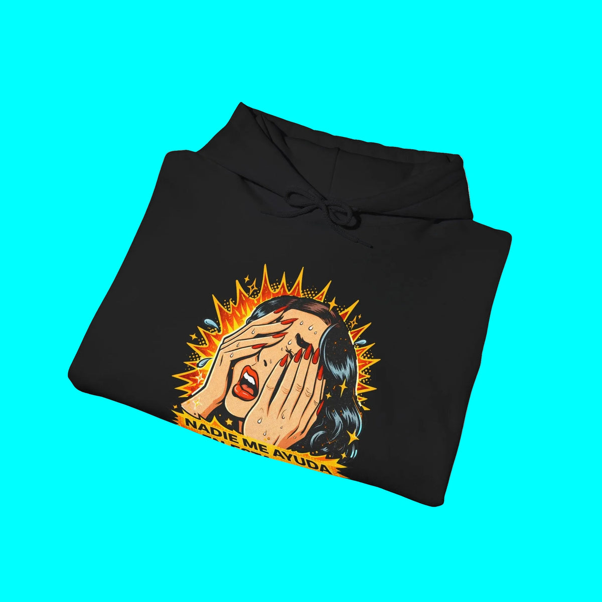 Telenovela Nadie Me Ayuda En Esta Casa Cries in Spanish Hoodie | Comfy Heavy Cotton | 5 Colors