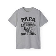 "PAPA, Estamos Tratando El Mejor Regalo Para Ti..." T-Shirt | Father's Day | 4 Colors