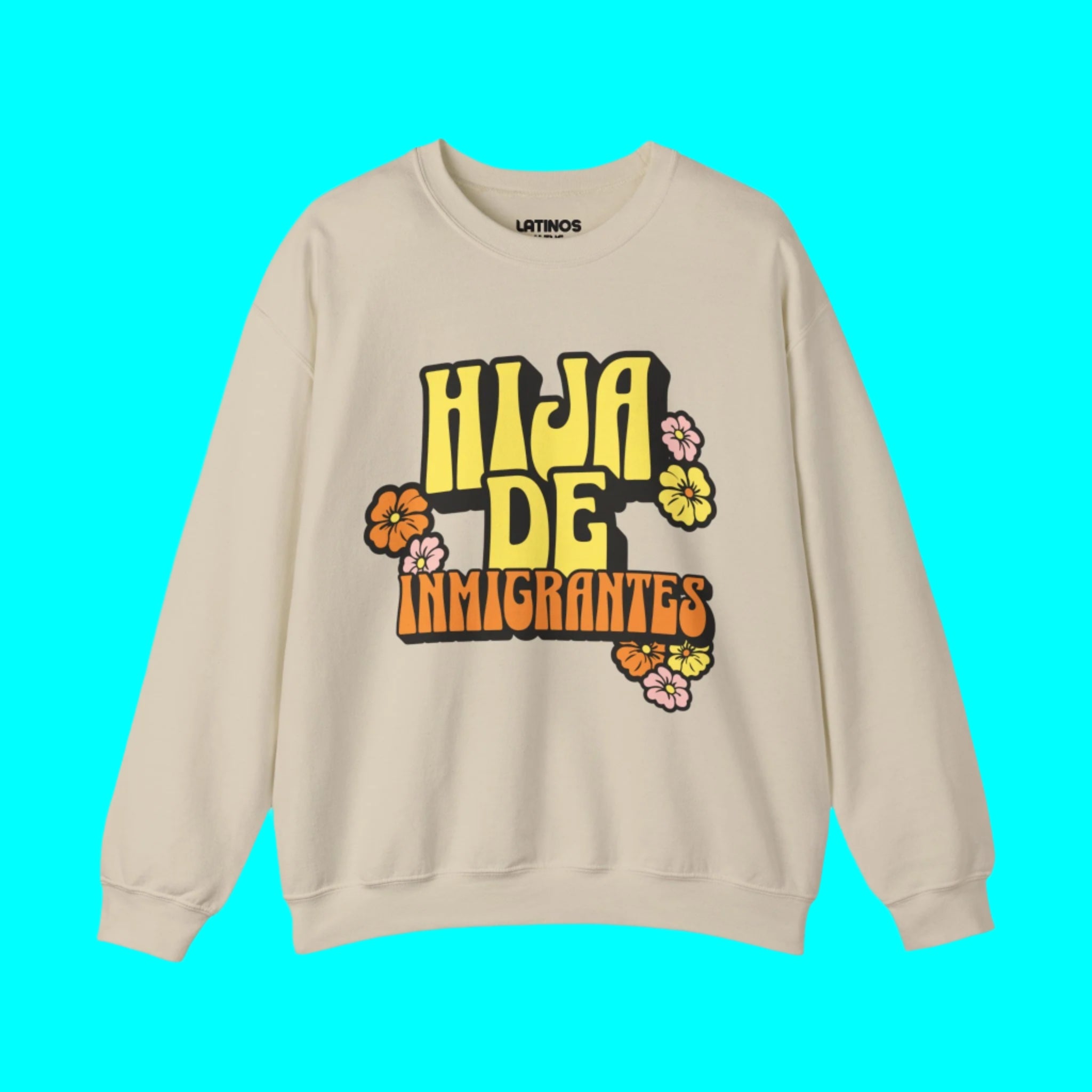 Hija De Inmigrantes Comfy Latina Fleece Lined Crewneck | Cute Pretty Funny Latino | 3 Colors