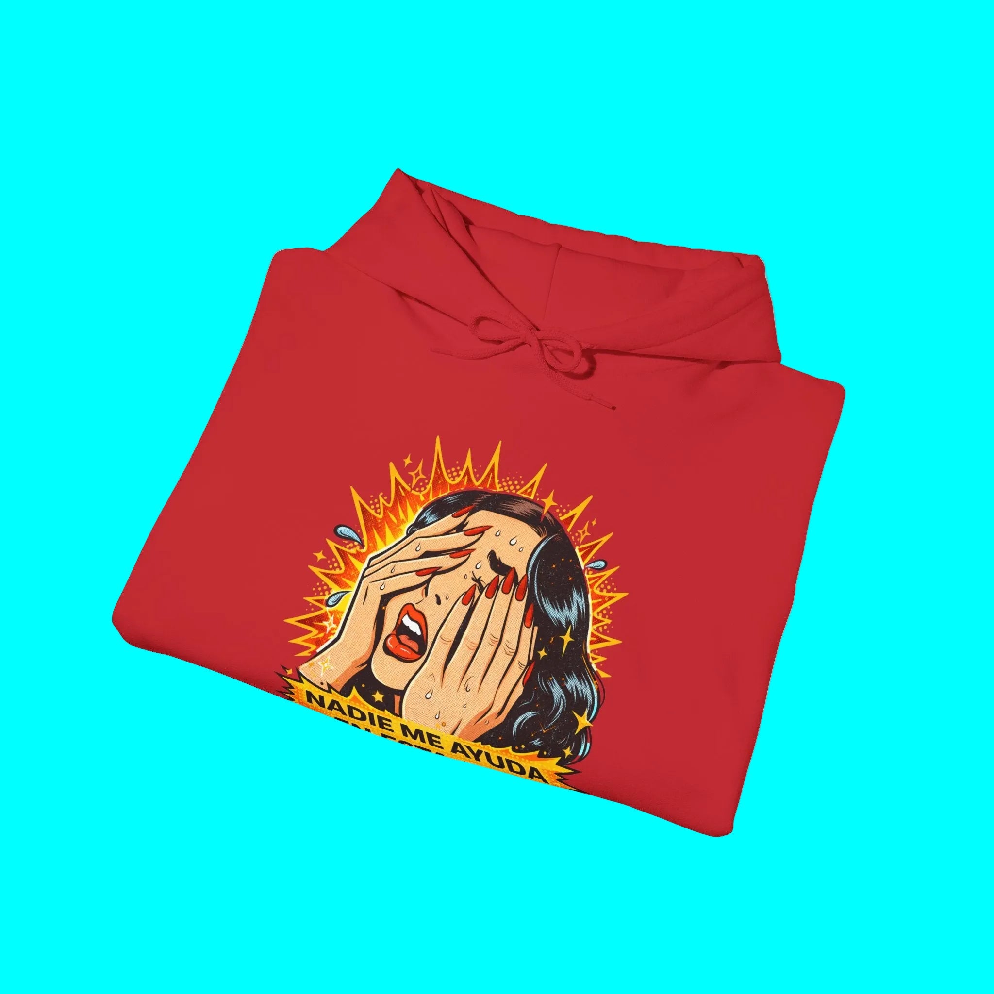 Telenovela Nadie Me Ayuda En Esta Casa Cries in Spanish Hoodie | Comfy Heavy Cotton | 5 Colors