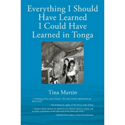 Everything I Should Have Learned I Could Have Learned in Tonga - Paperback