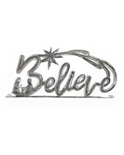 Believe Standing Metal Art