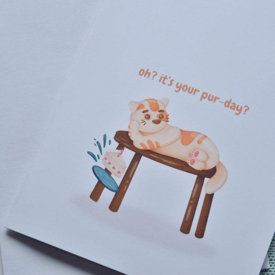 It's Your Pur Day Greeting Card
