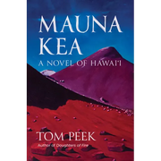Mauna Kea: A Novel of Hawai'i - Paperback