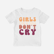 Girls Like Me Don't Cry Shirt (Baby)