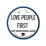 Love People First Sticker