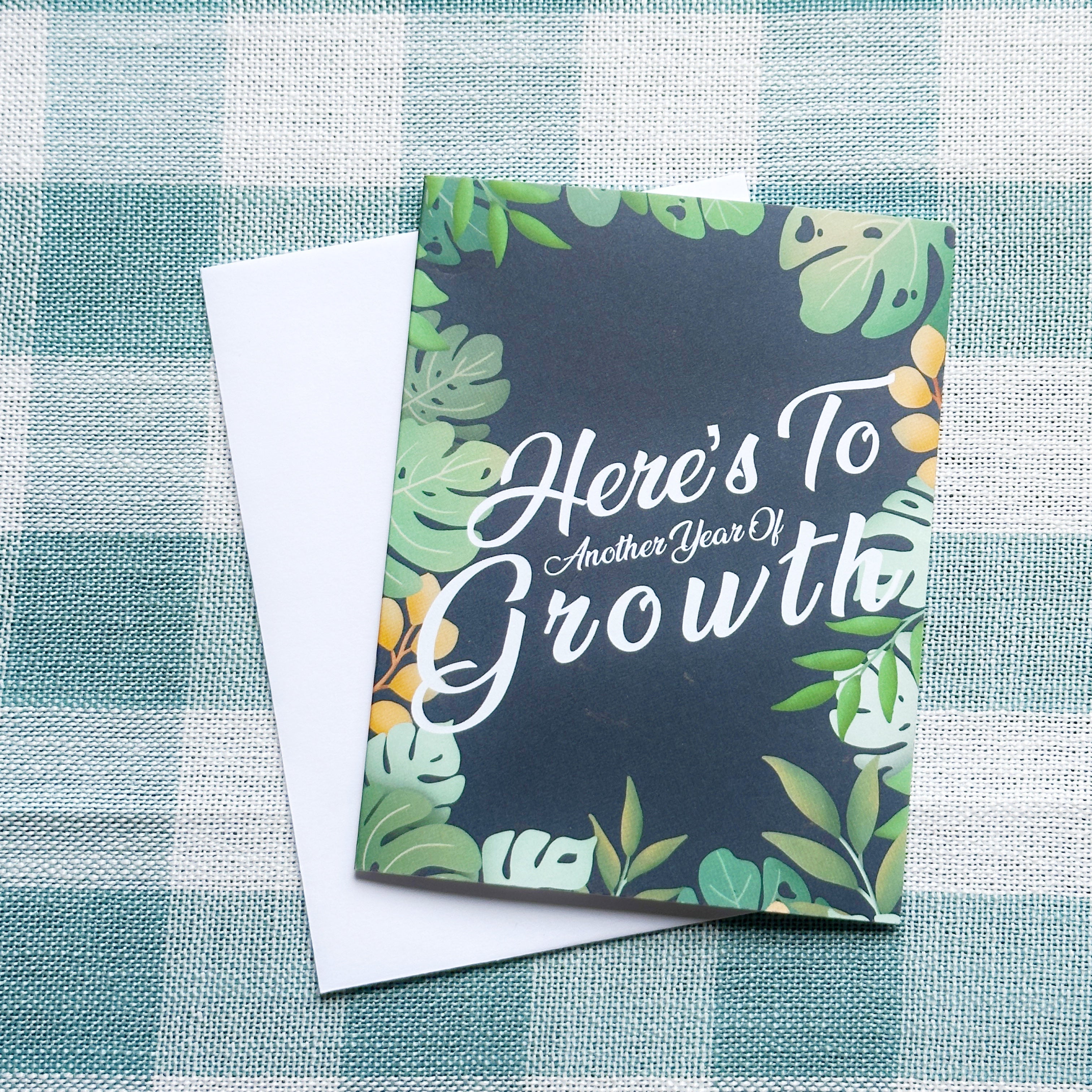 Here's to Another Year of Growth Greeting Card
