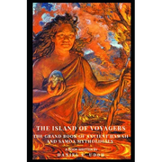 The Island of Voyagers: The Grand Book of Ancient Hawaii and Samoa Mythologies - Paperback