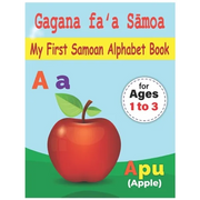 My First Samoan Alphabet Book: Gagana faʻa Sāmoa: Bilingual Early Learning & Easy Teaching Samoan Alphabet Letters Book for Toddlers, Babie - Paperback