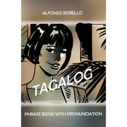 Tagalog Filipino Phrase Book with Pronunciation - Paperback