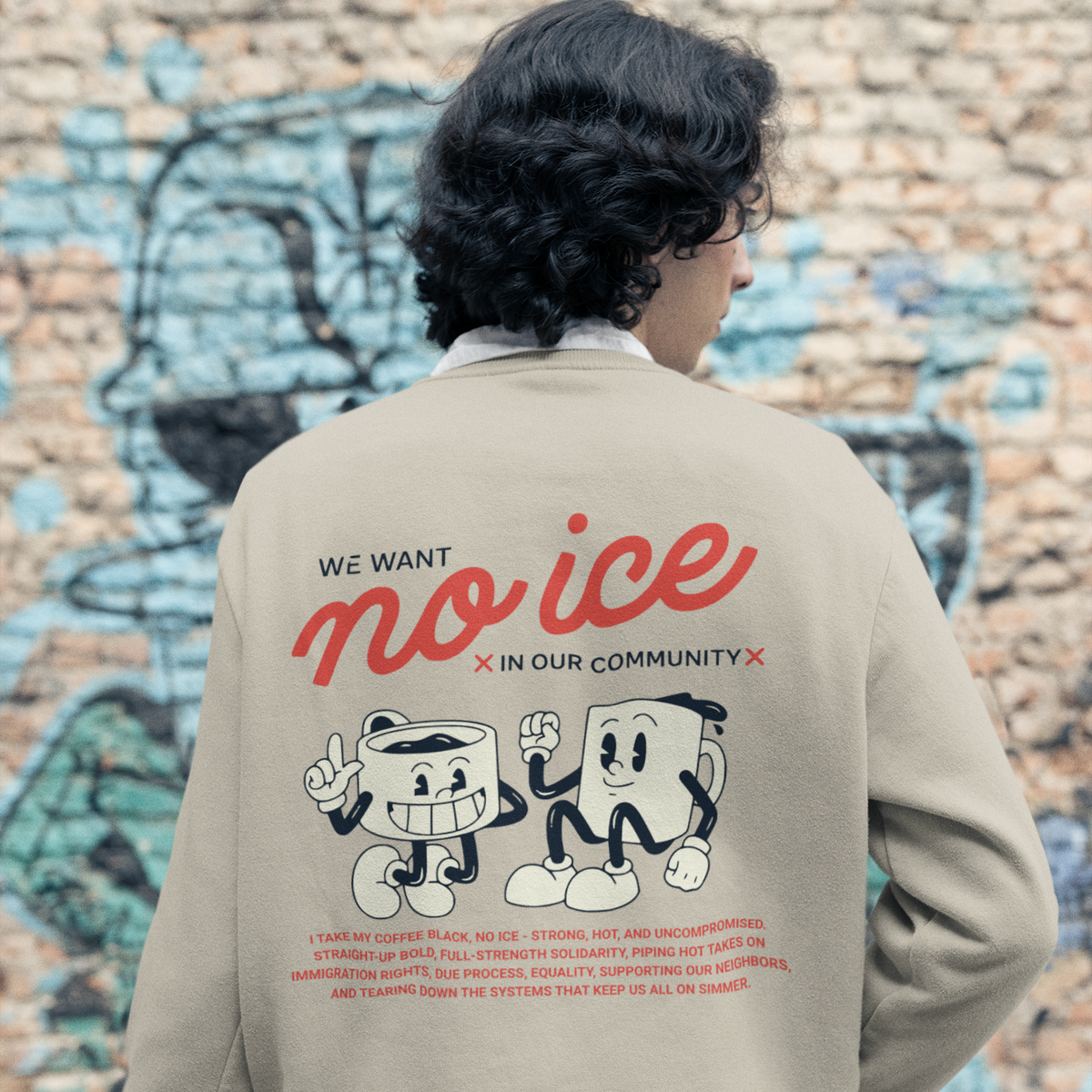 We Want No Ice In Our Community Retro Comfy Crewneck Sweatshirt | Chinga La Migra Immigration Abolish Ice Justice Fleece-Lined | 3 Colors