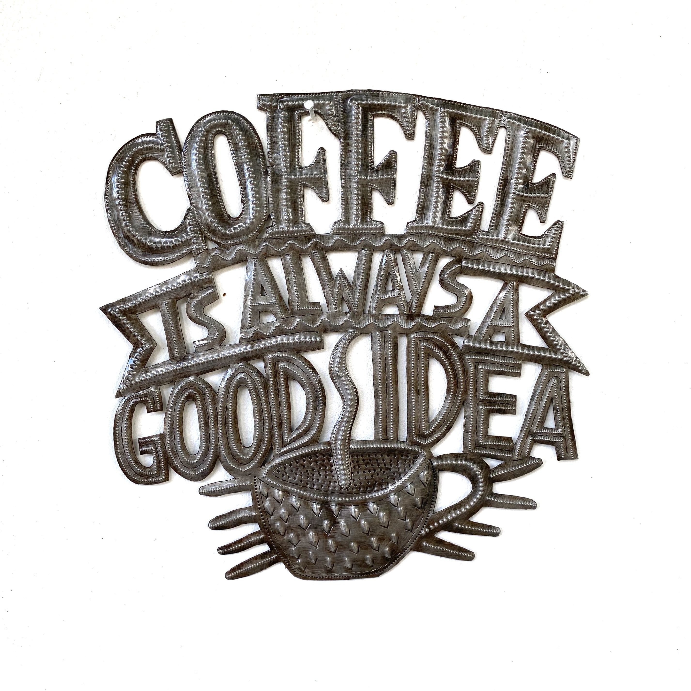 Coffee is Always a Good Idea