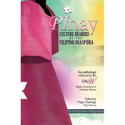 Pinay: Culture Bearers of the Filipino Diaspora - Paperback