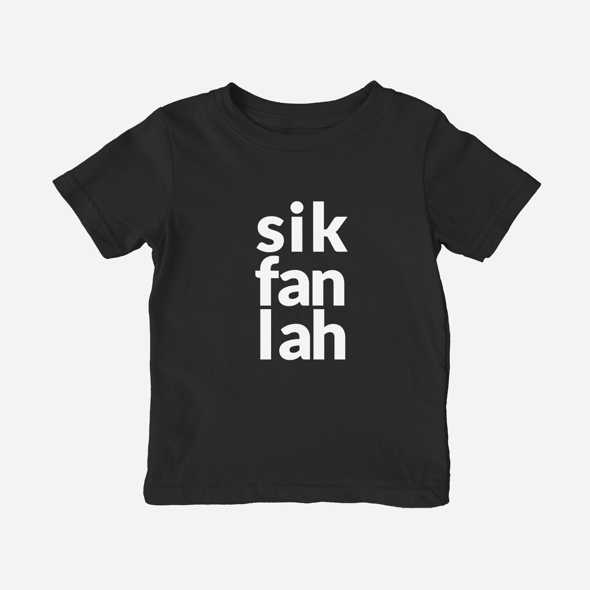 sik fan lah Shirt (Toddler)