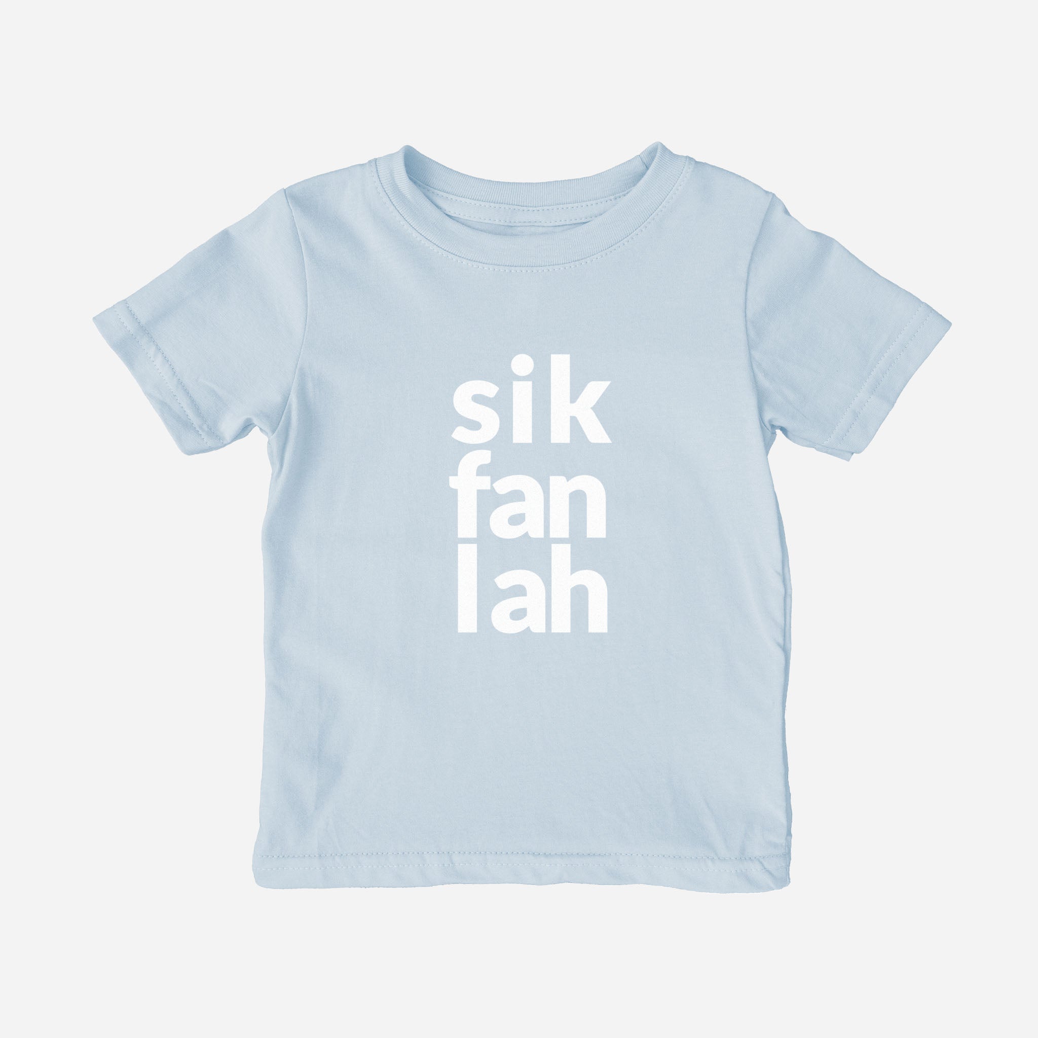 sik fan lah Shirt (Toddler)
