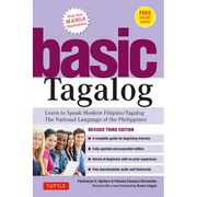 Basic Tagalog: Learn to Speak Modern Filipino/ Tagalog - The National Language of the Philippines: Revised Third Edition (with Online Audio) - Paperback